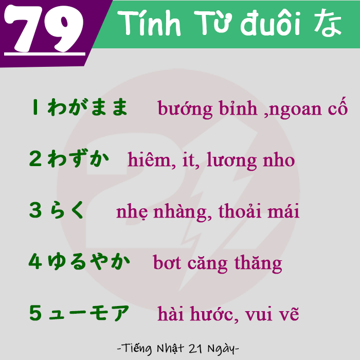 79 Tính Từ Đuôi な Thường Dùng Trong Tiếng Nhật