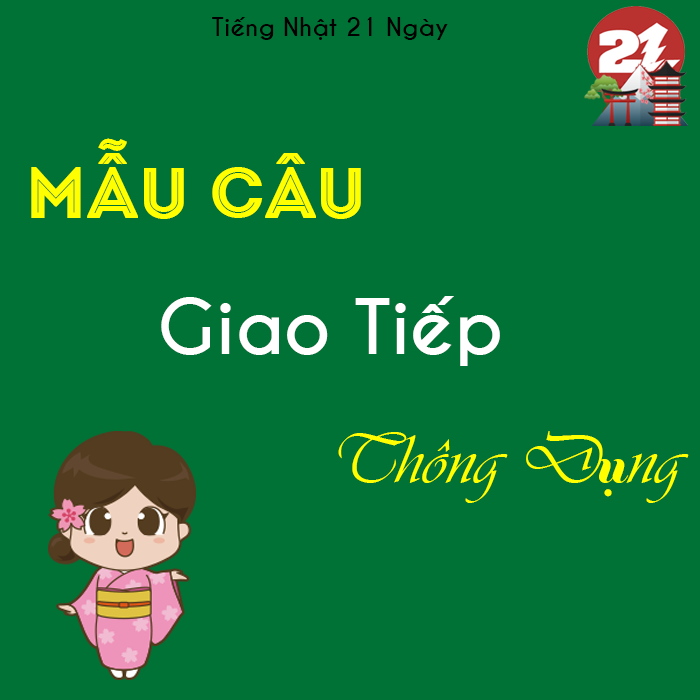 Mẫu câu giao tiếp thông dụng