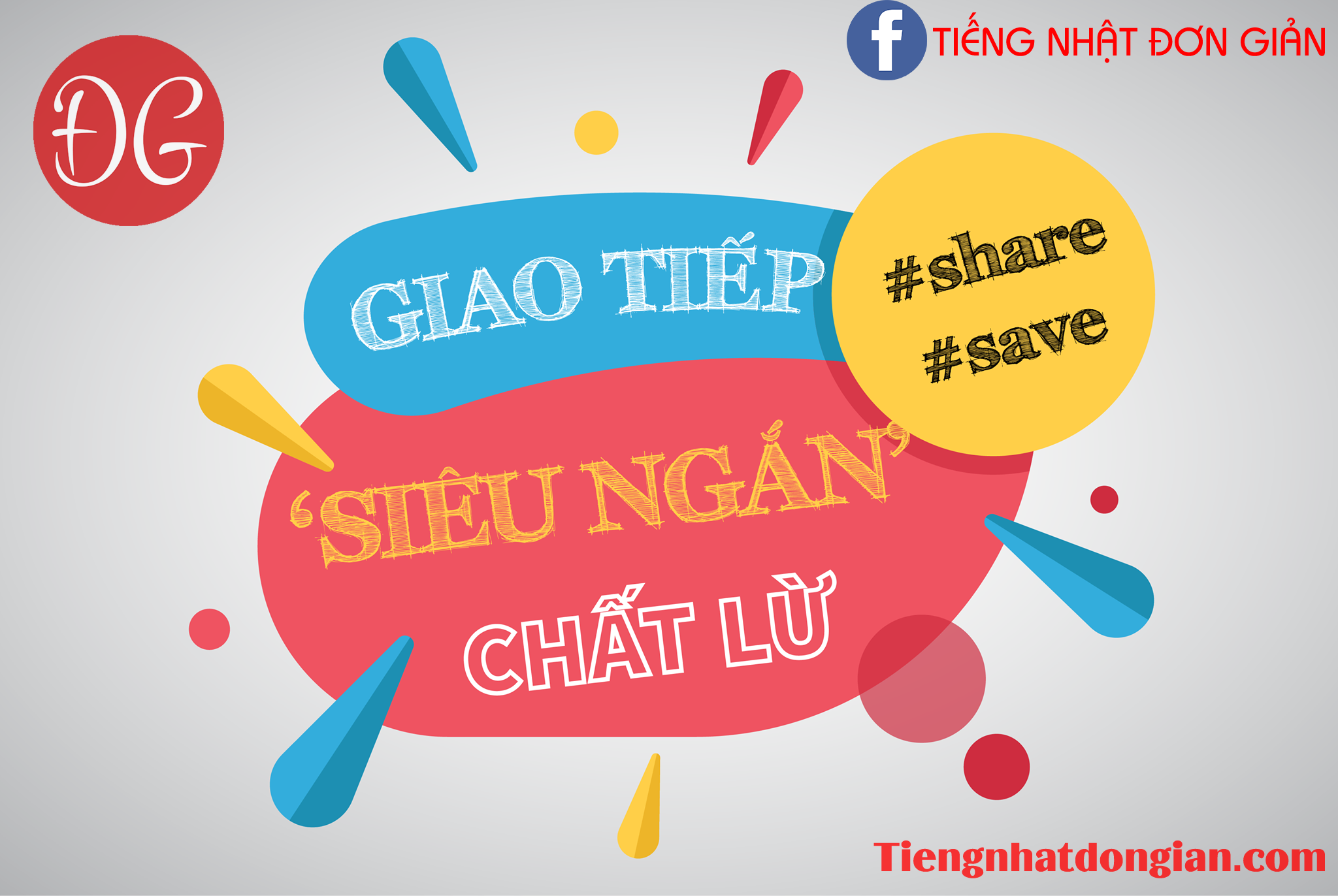 NHỮNG CÂU GIAO TIẾP SIÊU NGẮN CỰC CHẤT