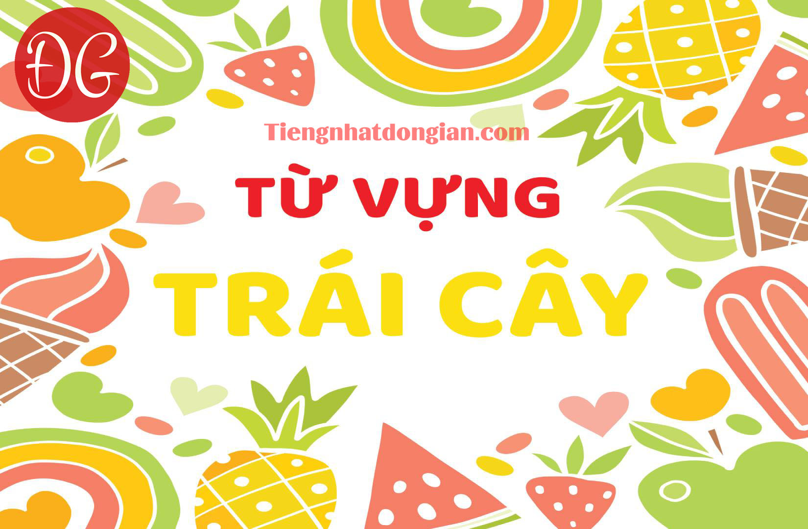 Các loại trái cây hay gặp trong Tiếng Nhật