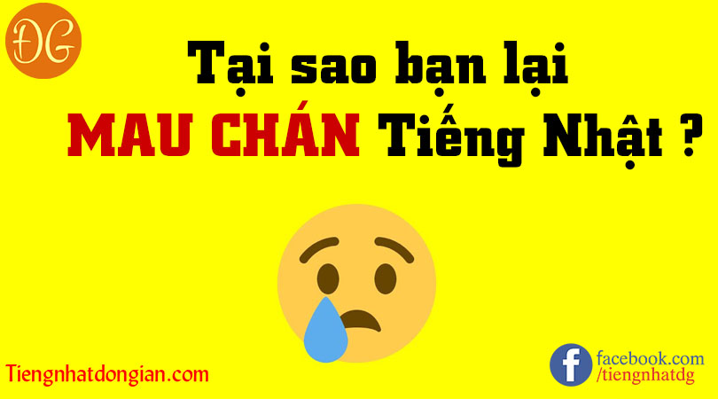 tai sao ban lai chan hoc tieng nhat