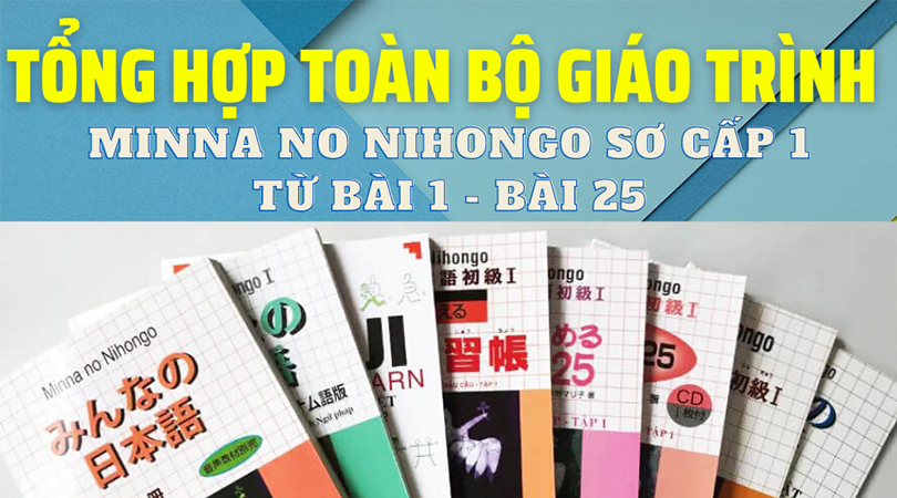 tong hop giao trinh minnano nihongo N5