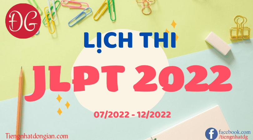 Lịch thi JLPT 2022