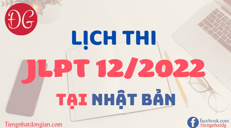 Thi jlpt 12 2022 tai nhật bản