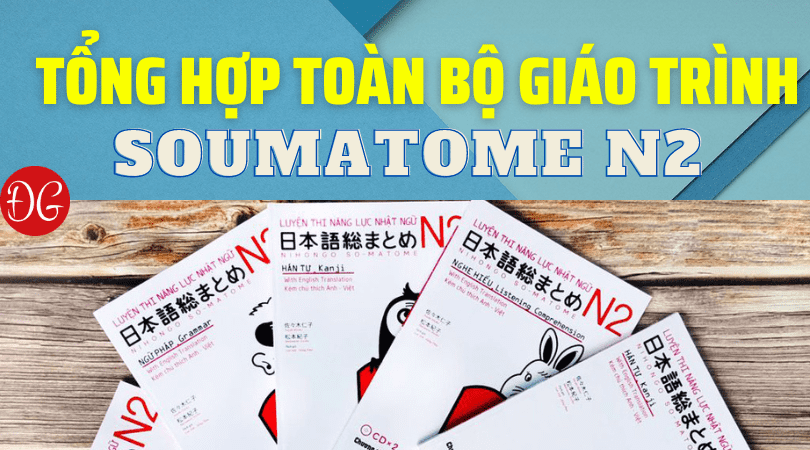 Trọn bộ Giáo trình soumatome N2