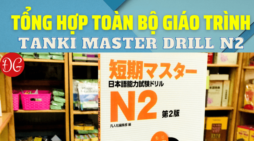 Sách Luyện Thi Tanki Master Drill N2