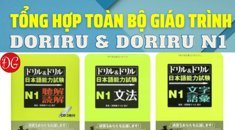 Tổng hợp Doriru&doriru N1