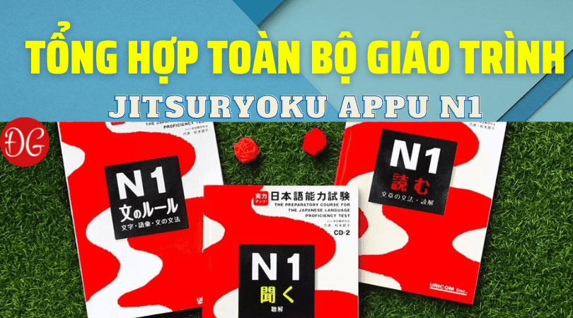 Tổng hợp Jitsuryoku appu N1