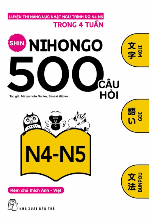 Sách Luyện Thi Shin Nihongo 500 Câu Hỏi N4 – N5 | 新にほんご500問 N4 – N5