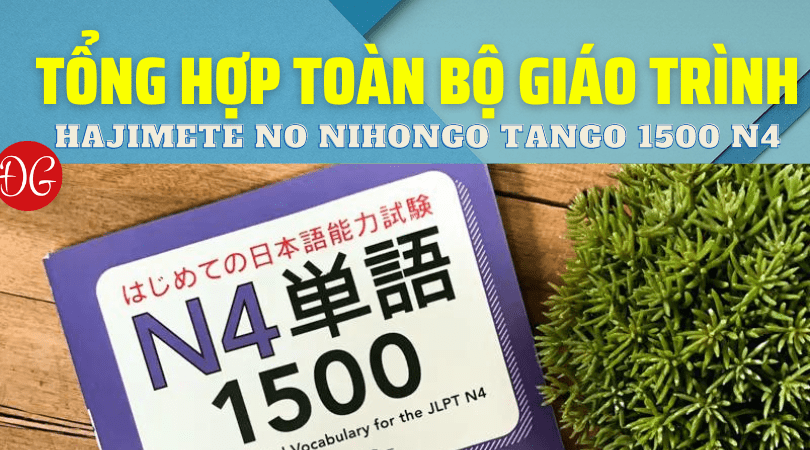 Hajimete no Nihongo Tango 1500 N4