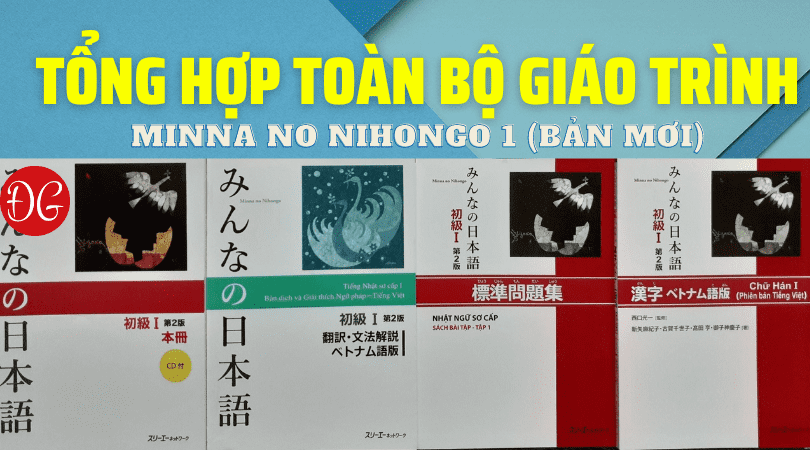 tong hop toan bo giao trinh minna no nihongo 1 ban moi optimized