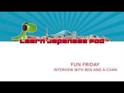 Fun Friday 20: Interiew with Ben and A Chan