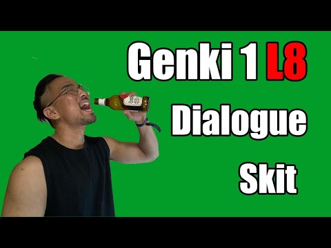 【Genki 1】 Lesson 8 – Dialogue (Skit)