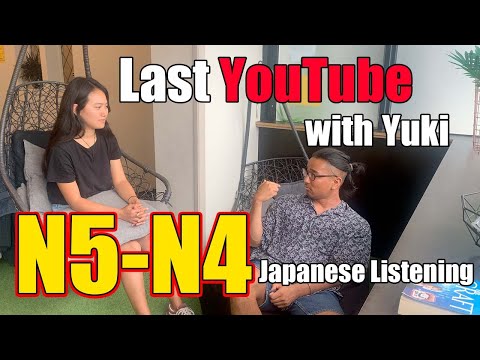 JLPT【N5-N4】Japanese listening practice – Last video with Yuki in NZ
