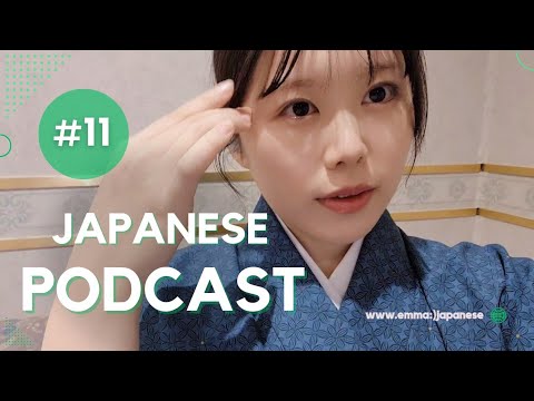 🎧️Japanese Listening👘 #11『着物（きもの）って知ってる？』