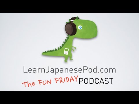 Learn Japanese Pod: Fun Friday – Tokyo With Children