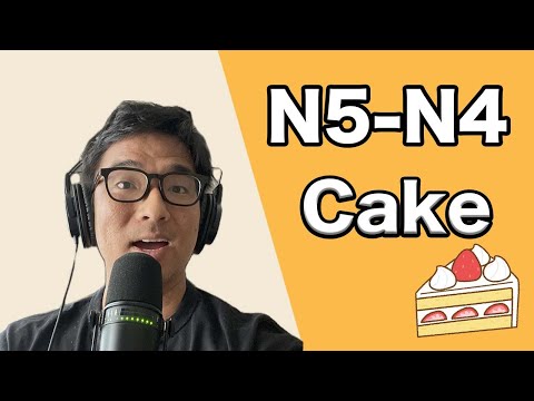 【N5-N4】Easy Japanese podcast for beginners – Ep210 Cakes