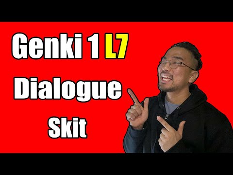 【Genki 1】 Lesson 7 – Dialogue (Skit)