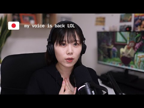 My Voice Is Back… Kinda ｜Japanese Podcast🇯🇵