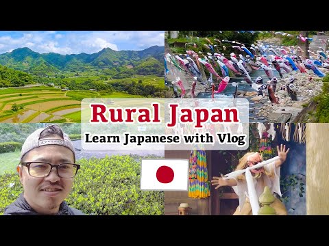 🇯🇵📷Advanced Japanese Vlog – Exploring Rural Japan