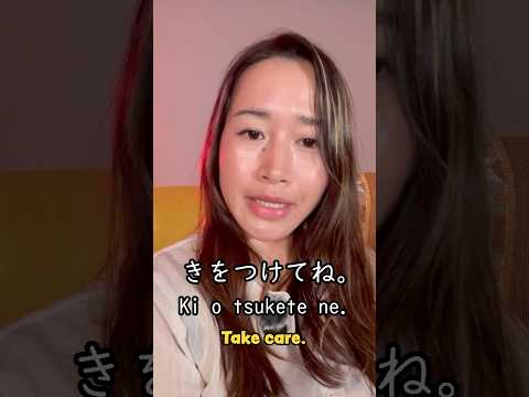 “Take care” in Japanese