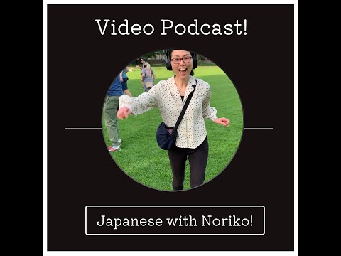 Video Podcast #1  カンパーイ！(not the full version)