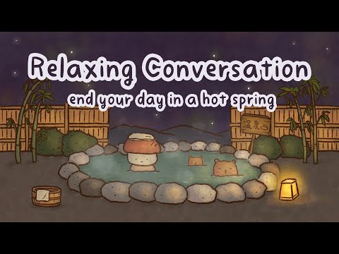 End Your Day in a Hot Spring | Japanese Conversation Practice
