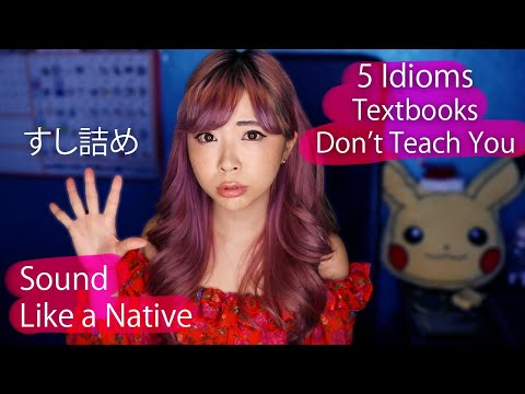 5 Funny Idioms Textbooks Don’t Teach You (Intermediate Japanese)