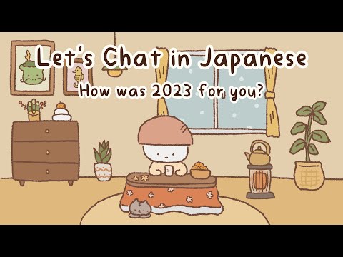 Japanese Conversation Practice | How Was 2023 and What Are Your Goals for 2024? (+Free PDF!)