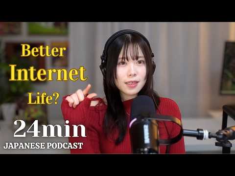turning doomscrolling into something better – インターネットとの付き合い方 | Japanese Podcast🇯🇵