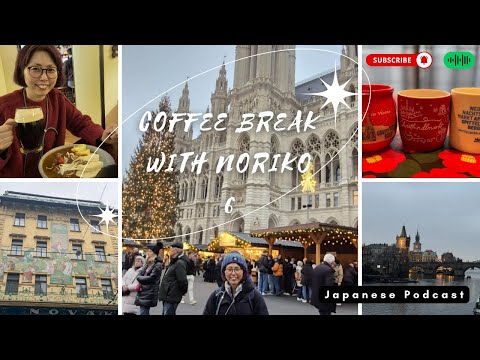 Coffee Break with Noriko – Real Talk & Daily Thoughts 6