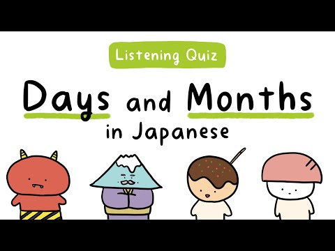 Days and Months in Japanese – Listening Quiz!