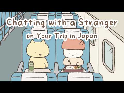 Chatting with a Stranger on Your Trip in Japan | Conversation Practice