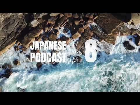 |Podcast #8| 15 Phút Luyện Nghe tiếng Nhật Mỗi Ngày | Everyday 15 Minutes Listening Japanese