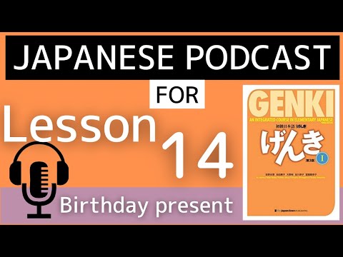 【Genki 1 L14】 Birthday present – Japanese podcast for beginners