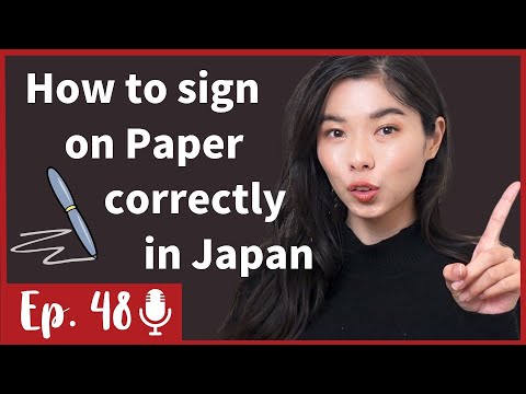 48  日本でサインをするときは気をつけて！