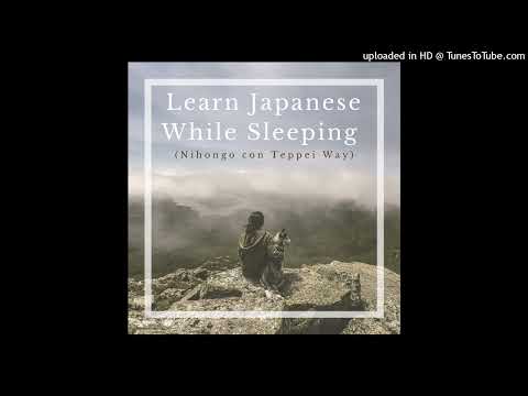 Learn Japanese While Sleeping #6