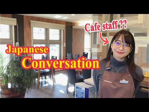 【Japanese Conversation】 Cafe Conversation｜Entering, Ordering, and Accounting