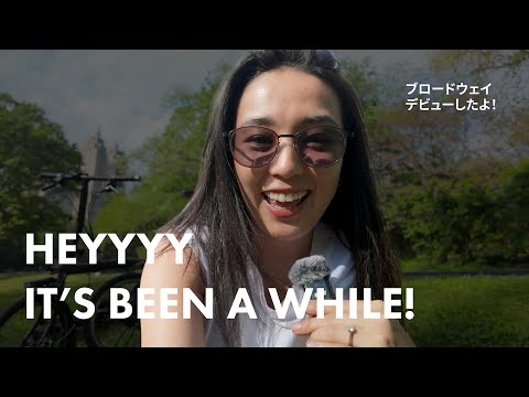 It’s been a while! I made my Broadway debut!