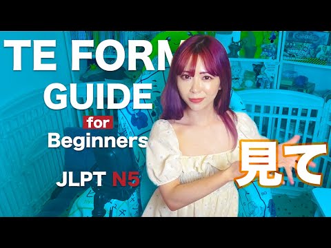 TE Form Conjugation + Test (JLPT N5/4)