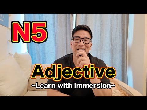 【N5】Learn Japanese Adjective conjugation through immersion talking