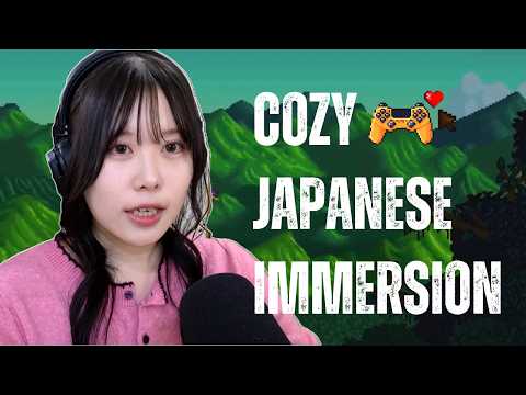 Cozy Japanese Listening 🎮: たのしみながら日本語を🎧【Stardew Valley】